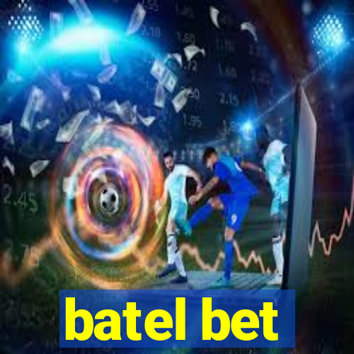 batel bet